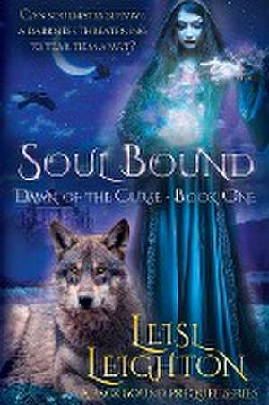 Soul Bound de Leisl Leighton