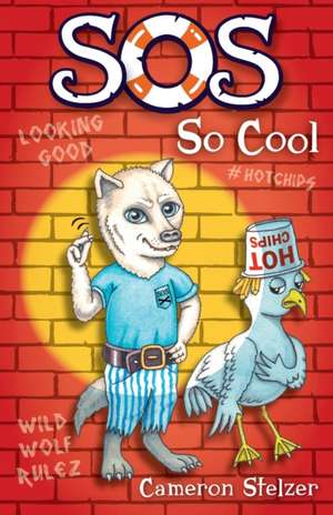 SOS So Cool de Cameron Stelzer