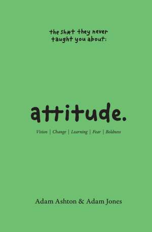 ATTITUDE de Adam Ashton