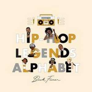 Hip-Hop Legends Alphabet de Beck Feiner