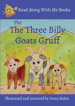 The Three Billy Goats Gruff