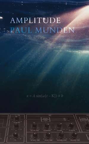 Amplitude de Paul Munden