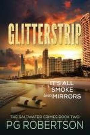 GlitterStrip de P G Robertson