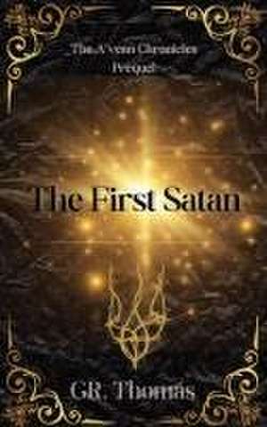 The First Satan de Gr Thomas