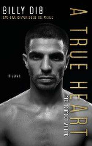 A True Heart de Billy Dib