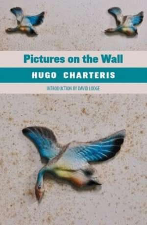 Pictures on the Wall de Hugo Charteris