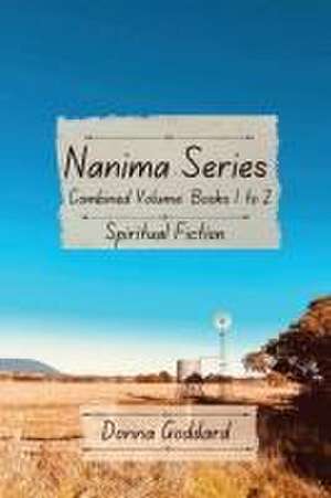 Nanima Series de Donna Goddard