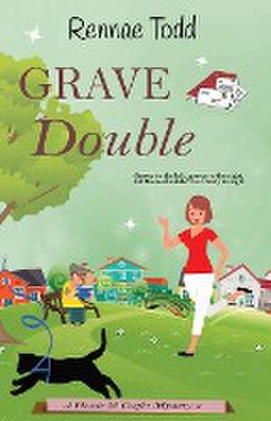 Grave Double de Rennae Todd