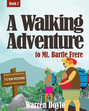 A Walking Adventure to MT Bartle Frere de Warren Doyle