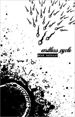 Endless Cycle de Sean Mackaay