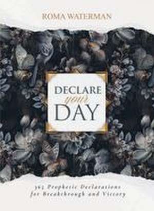 Declare Your Day de Roma Waterman