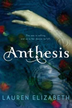 Anthesis de Lauren Elizabeth