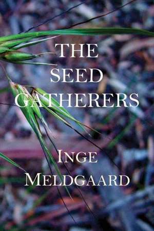 The Seed Gatherers de Inge Meldgaard