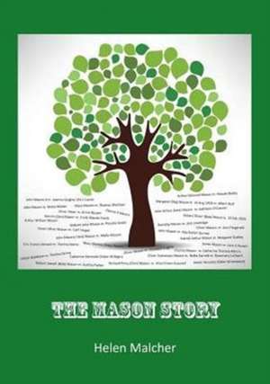 The Mason Story