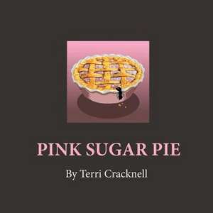 Pink Sugar Pie