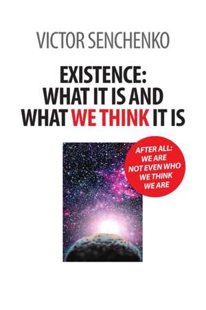 Existence de Victor Senchenko