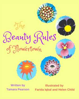 The Beauty Rules of Flowertown de Tamara Pearson