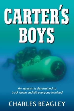 Carter's Boys de Charles Beagley