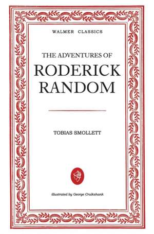 The Adventures of Roderick Random de Tobias Smollett