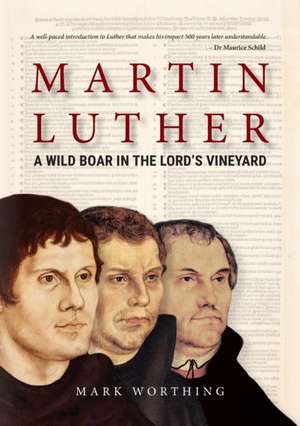 Martin Luther de Mark W Worthing