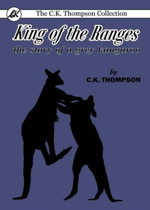 King of the Ranges de Charles Kenneth Thompson