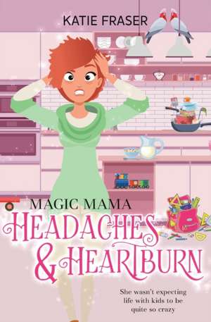 Magic Mama de K E Fraser