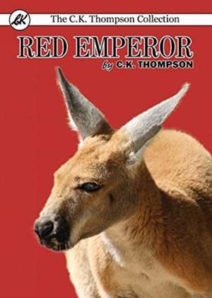 Red Emperor de C. K. Thompson