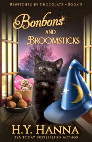 Bonbons and Broomsticks de H. Y. Hanna