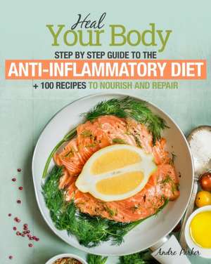 Anti-Inflammatory Diet de Andre Parker