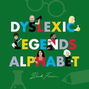 Dyslexic Legends Alphabet de Beck Feiner