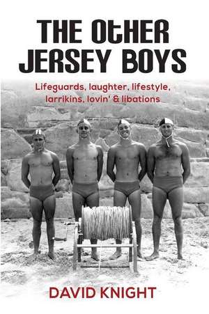 The Other Jersey Boys de David John Knight