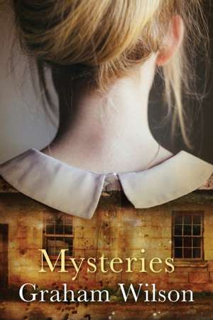 Mysteries de Graham Wilson