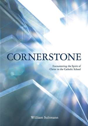 Cornerstone de William Sutmann