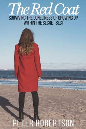 The Red Coat de Peter Robertson