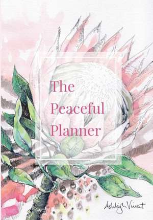 The Peaceful Planner de Ashleigh Vincent