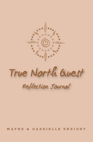 True North Quest de Wayne Enright
