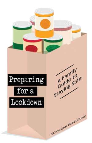Preparing for a Lockdown de Suzanne Lowe