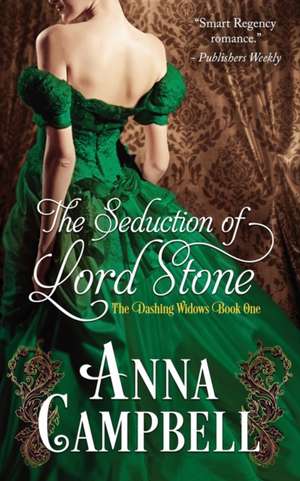 The Seduction of Lord Stone de Anna Campbell