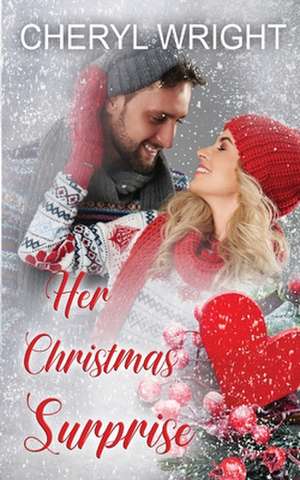 Her Christmas Surprise de Cheryl Wright