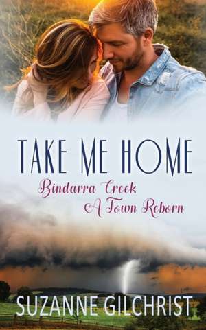 Take Me Home de Suzanne Gilchrist