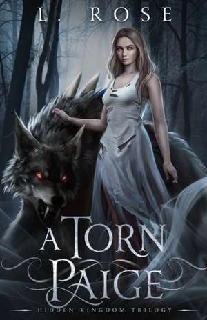 A Torn Paige de L. Rose