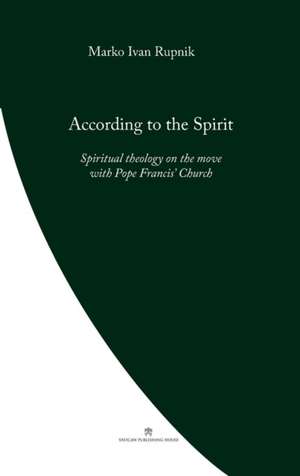 According to the Spirit de Marko Ivan Rupnik