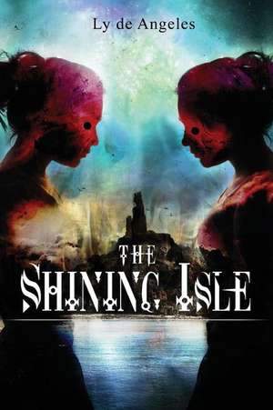 The Shining Isle de Ly De Angeles