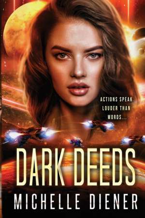 Dark Deeds de Michelle Diener