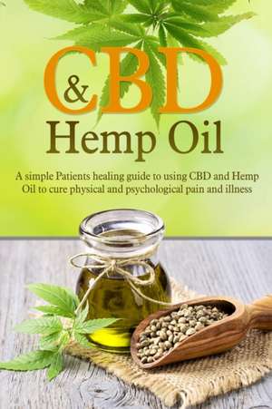 CBD And Hemp Oil de Ryan Archer