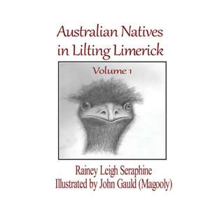 Australian Natives in Lilting Limerick de Rainey Leigh Seraphine