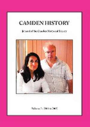 Camden History - Volume 3 de Ian Willis