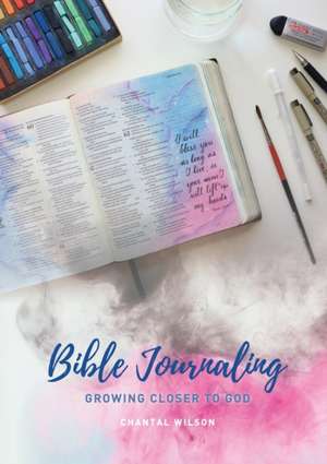 Bible Journaling de Chantal Wilson