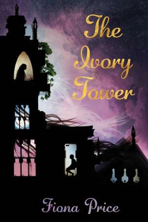 The Ivory Tower de Fiona Price