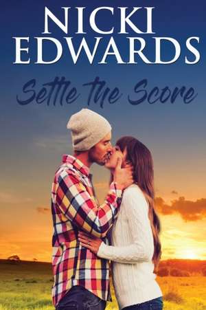 Settle the Score de Nicki Edwards